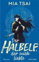 Mia Tsai - Der Halbelf, der mich liebte