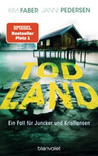 Kim Faber, Janni Pedersen - Todland
