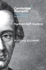 Marijana Vujošević - Kant on Self-Control