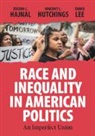 Zoltan L. Hajnal, Zoltan L. (University of California Hajnal, Vincent L. Hutchings, Hutchings Vincent L., Taeku Lee, Lee Taeku - Race and Inequality in American Politics