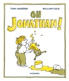 William Cole, Tomi Ungerer, Tomi Ungerer - Oh Jonathan!