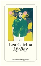Lea Catrina - My Boy