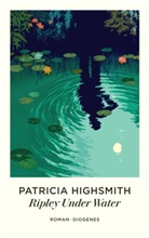 Patricia Highsmith, Paul Ingendaay - Ripley Under Water