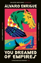 193 Enrigue, Alvaro Enrigue, Álvaro Enrigue, lvaro - You Dreamed of Empires