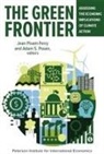 Jean Pisani-Ferry, Adam Posen - The Green Frontier