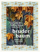 Peter Dorn - BRUDER BAUM