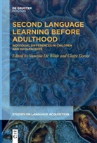 Vanessa de Wilde, Goriot, Claire Goriot - Second Language Learning Before Adulthood