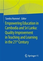 Sandra Hummel - Empowering Education in Cambodia and Sri Lanka: Quality Improvement in Teaching  and Learning in the 21st Century