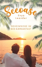 Enya Leander - Seeoase 2: Geheimnisse im Bed and Breakfast (Liebesroman mit Spannung und Happy End)