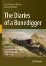 Emmett Evanoff, Harold Rogers Wanless - The Diaries of a Bonedigger