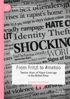 Alessia Tranchese - From Fritzl to #metoo