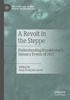 Jean-François Caron - A Revolt in the Steppe