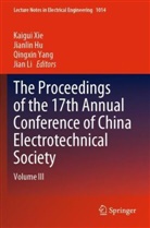 Jianlin Hu, Jian Li, Kaigui Xie, Qingxin Yang - The Proceedings of the 17th Annual Conference of China Electrotechnical Society, 2 Teile