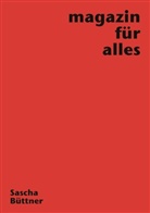 Sascha Büttner - magazin für alles