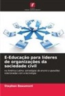 Stephen Beaumont - E-Educação para líderes de organizações da sociedade civil