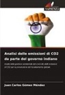 Juan Carlos Gómez Méndez - Analisi delle emissioni di CO2 da parte del governo indiano