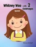Marcy Schaaf - Whitney Woo y ella 2 Estómagos (Spanish)