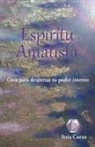 Itzia Corzo - Espíritu Amatista. Guía para despertar tu poder interno