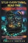 Viruti Shivan - Nano Wonders - The Mind-Blowing Potential of Nanotechnology