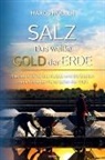 Marco Müller - Salz - Das weiße Gold der Erde