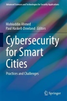 Mohiuddin Ahmed, Haskell-Dowland, Paul Haskell-Dowland - Cybersecurity for Smart Cities