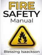 Isaackson - FIRE SAFETY MANUAL