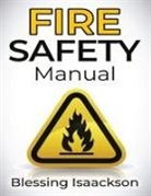 Isaackson - FIRE SAFETY MANUAL