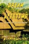 Norman Walters - Dream of A Lifetime