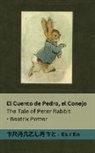 Beatrix Potter - El Cuento de Pedro, el Conejo / The Tale of Peter Rabbit