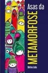 Betina Lobo, Betina Lob Lobo, A. Lee - Asas da Metamorfose