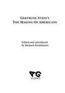 Gertrude Stein, Richard Kostelanetz - The Making of Americans