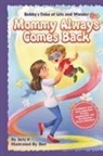Sety H - Mommy Always Comes Back