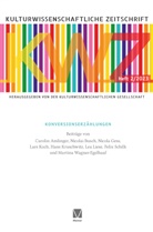 Kulturwissenschaftliche Gesellschaft, Kulturwissenschaftliche Gesellschaft - Kulturwissenschaftliche Zeitschrift 2/2023