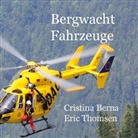 Cristina Berna, Eric Thomsen - Bergwacht Fahrzeuge