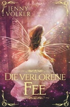 Jenny Völker - Die verlorene Fee
