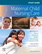 Kathryn Rhodes Alden, Kathryn Rhodes (Clinical Associate Professor Alden, Alden Kathryn Rhodes, Kitty Cashion, Marilyn J. Hockenberry, Marilyn J. (Professor of Pediatrics Hockenberry... - Study Guide for Maternal Child Nursing Care