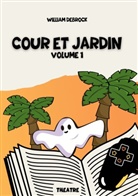 William Debrock, Alice Vinet - Cour et Jardin
