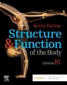 Gary A. Thibodeau, Kevin T. Patton, Kevin T. Patton, Gary A. Thibodeau - Structure & Function of the Body - Hardcover