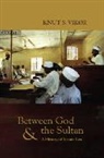 Knut S. Vikor, Vikor Knut S. - Between God and the Sultan