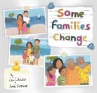 Jess Galatola, Jessica Galatola, Jenni Barrand - Some Families Change