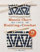 Anna Nikipirowicz, Nikipirowicz Anna - Mosaic Chart Directory for Knitting and Crochet