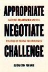 Dr. Elisabetta Ferrari, Elisabetta Ferrari - Appropriate, Negotiate, Challenge
