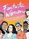 Frances Ambler, Ambler Frances, Daniela Henriquez, Daniela Henríquez - Fantastic Women (Livre audio)