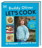 Buddy Oliver, DK Verlag - Kids, DK Verlag-Kids, DK Verlag - Kids, DK Verlag-Kids - Let's cook