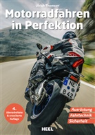 Ulrich Thomson - Motorradfahren in Perfektion