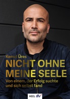 Kemal Üres - Nicht ohne meine Seele
