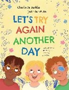 Charlotte Barkla, Jade Goodwin - Let's Try Again Another Day