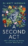 Matt Morgan, Matthew Morgan, Morgan Matthew - A Second Act