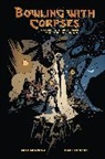 Mike Mignola, Clem Robins, Dave Stewart - Bowling with Corpses and Other Strange Tales from Lands Unknown