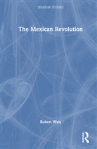Robert Weis, Weis Robert - Mexican Revolution